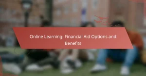 Online Learning: Financial Aid Options and Benefits