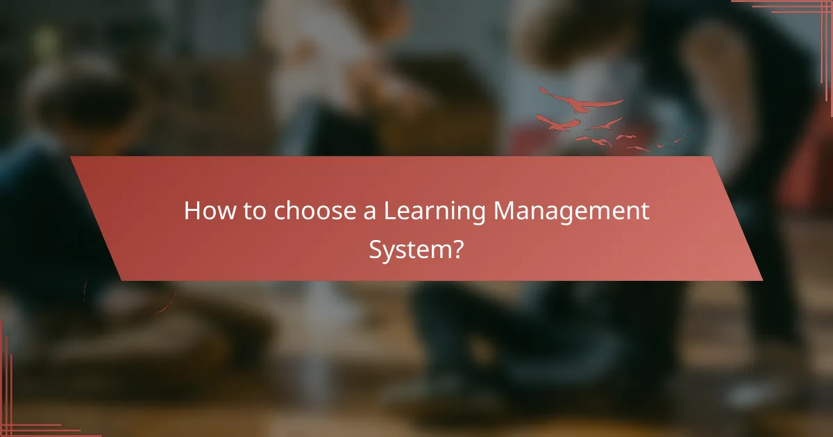 How to choose a Learning Management System?